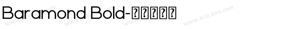 Baramond Bold字体转换